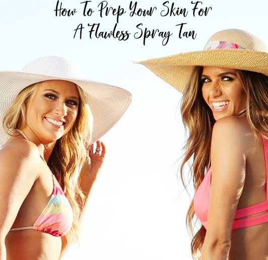How to perfectly prep your skin for a sunless tan