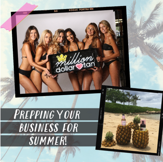 million dollar tan podcast prepping your business for summer