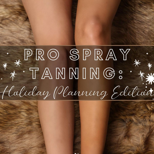 how to plan your spray tanning business around the holiday season